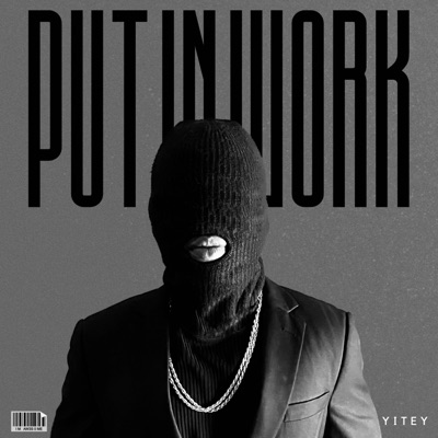 PUT IN WORK - Single