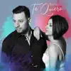 Te Quiero