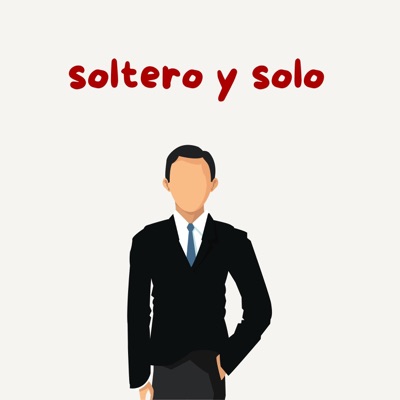 soltero y solo (feat. 100tifico) - Single