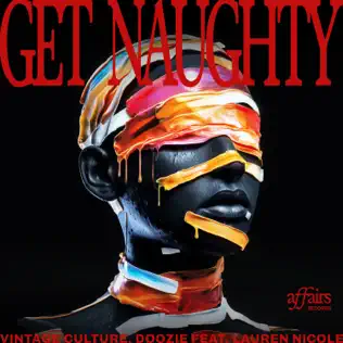 Vintage Culture & Doozie – Get Naughty (feat. Lauren Nicole) – Single (2025)