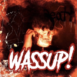 Wassup (feat. Cuven Hardi)