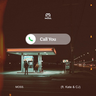 Call You (feat. Kate & Cameron Junior) - Single