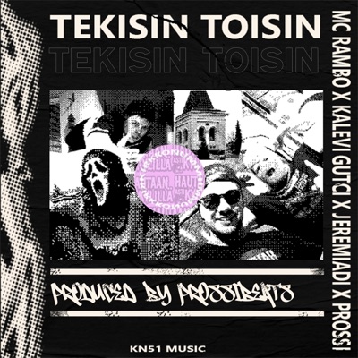 TEKISIN TOISIN (feat. Kalevi Gutci & KN51) - Single