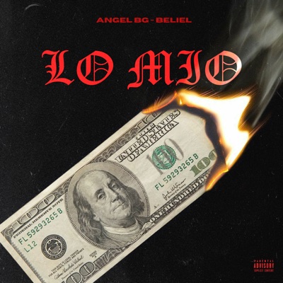 Lo Mío (feat. Angel B'G) - Single