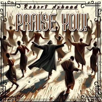 Praise You - Single