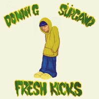 Fresh Kicks - Single - Donny G