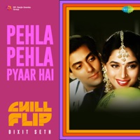 Pehla Pehla Pyaar Hai (Chill Flip) - Single - S. P. Balasubrahmanyam, Raam Laxman & Dev Kohli