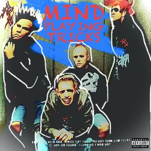 Mind Playing Tricks (feat. Sadboyshaq)