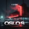 Oslo S (Instrumental Version) - LSTRM lyrics