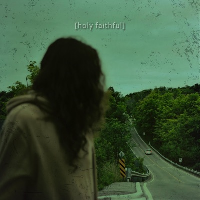 holy faithful - Single