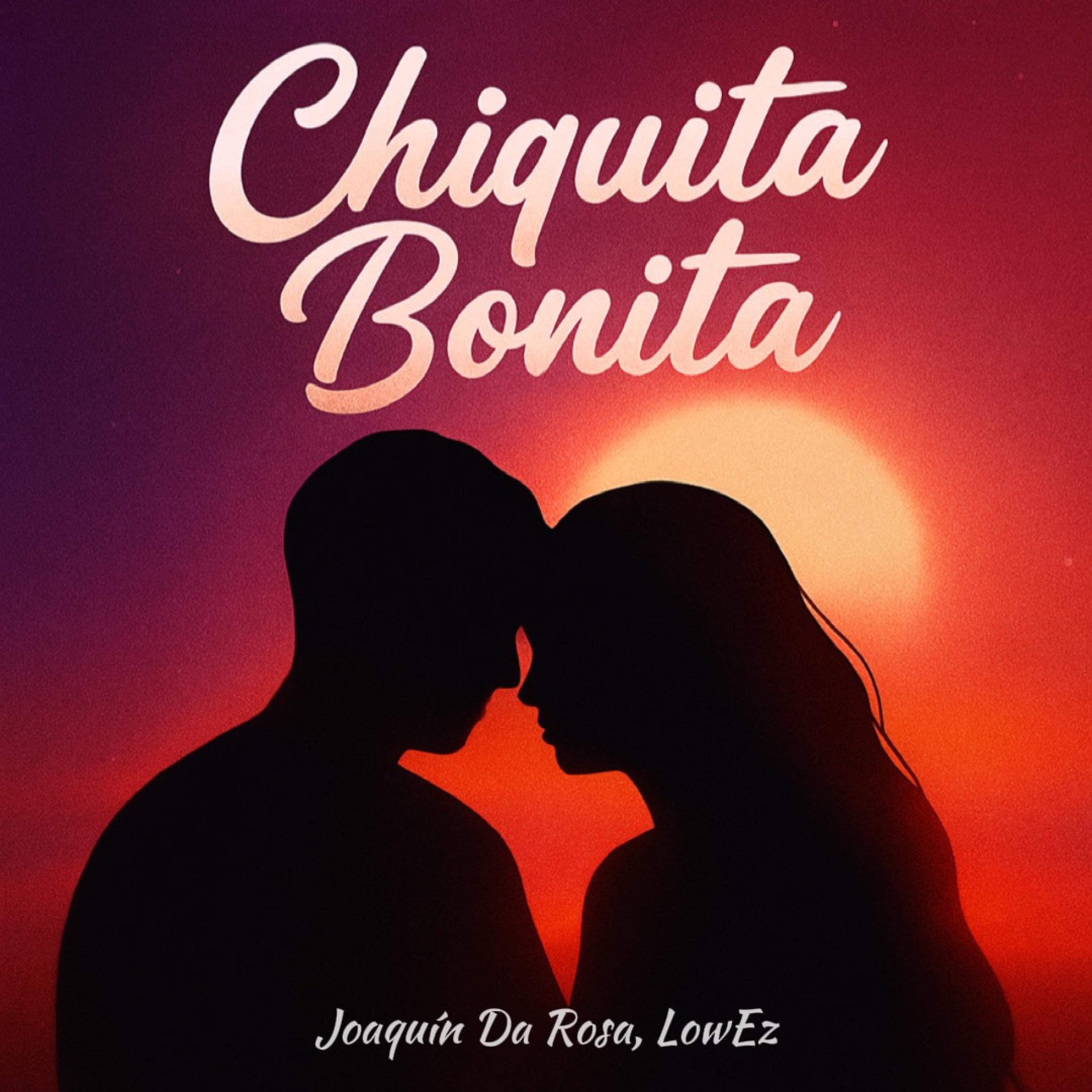Chiquita Bonita - Single