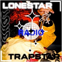 LONESTAR TRAPSTAR RADIO - President Atex
