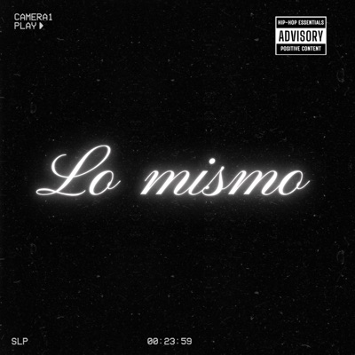 Lo Mismo (feat. DxRei) - Single