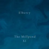 The Millpond XI — Elberry