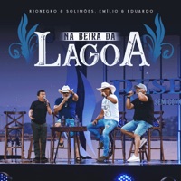 Na Beira da Lagoa - Single - Rionegro & Solimões & Emílio & Eduardo
