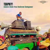 Tsapiky! Modern Music From Southwest Madagascar