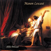 Manon Lescaut - Abbé Prévost