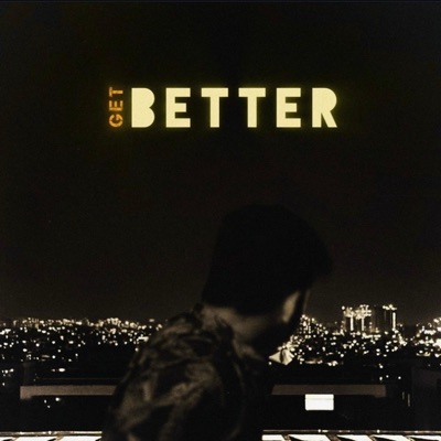 Get Better - Single