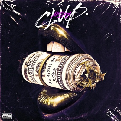 CLUB (feat. $ync) - Single