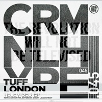 Televised - EP - Tuff London