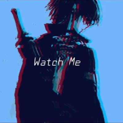 Kirito (watch Me) (feat. Blue Ray) - Single