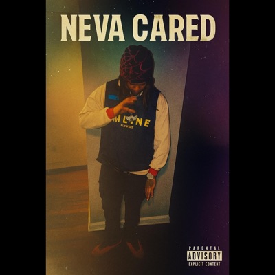 Neva Cared - Single