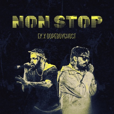 Non Stop (feat. Dopeboyghost) - Single