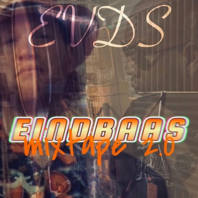 Eindbaas Mixtape 2.0 - EP