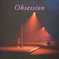 Obsession (Deluxe) - THE DRIVER ERA, Ross Lynch & Rocky