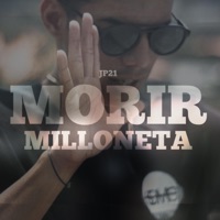 Morir Milloneta - Single - Jp21