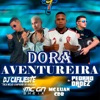 Dora Aventureira - Single