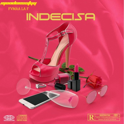 Indecisa (feat. FVMAA LA F) - Single