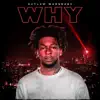 Outlaw MuddBaby - Why