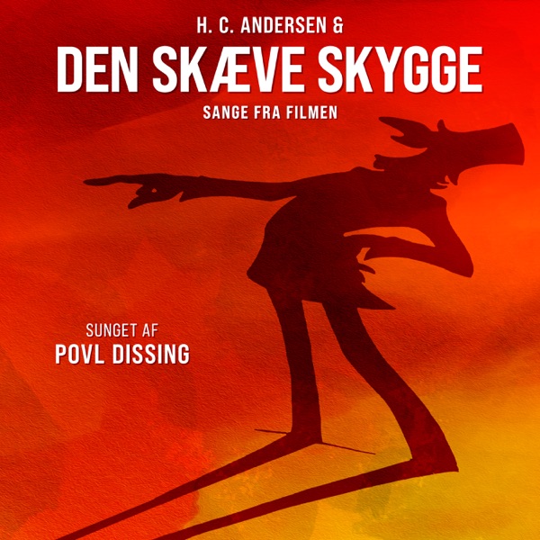 Sange fra filmen "H. C. Andersen & Den Skæve Skygge" - Single