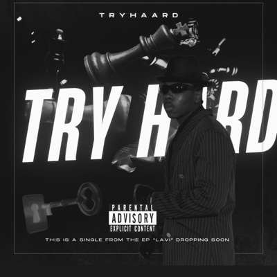 TRY HARD (LAVI EP) - Single