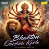 Bhakton Darshan Karlo - Single