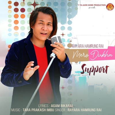 Mero Dukha (feat. Rayara Hamrung Rai) - Single