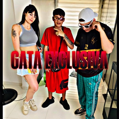 Gata Exclusiva (feat. Katrinna & Ledee) - Single