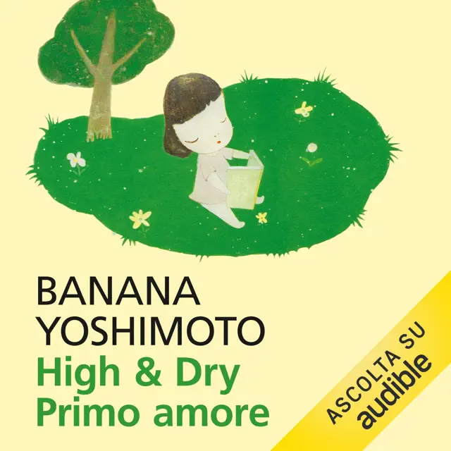 High & Dry: Primo amore