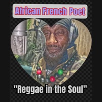 Reggae in the Soul - African French Poet