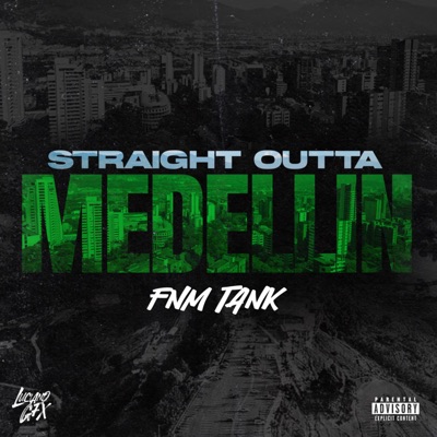 STRAIGHT OUTTA MEDELLIN - Single