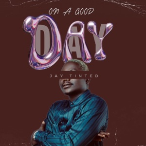 On A Good Day