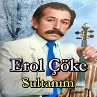 Sultanım - Erol Çöke