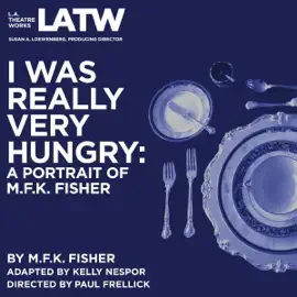 I Was Really Very Hungry: A Portrait of M. F.K . Fisher