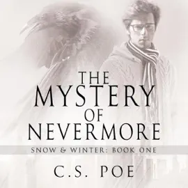 The Mystery of Nevermore: Snow & Winter (Unabridged)