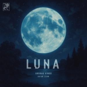 LUNA (feat. Spandan Sengupta)