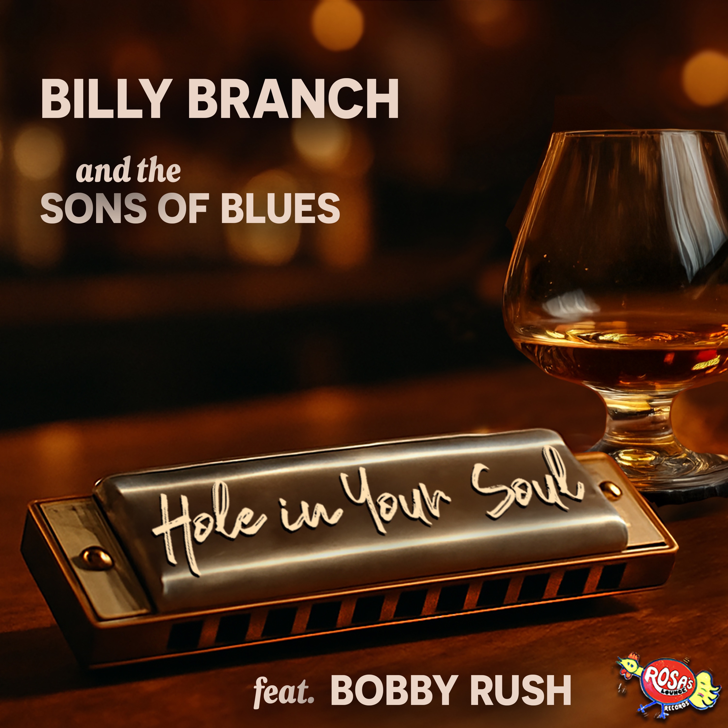 Hole in Your Soul (feat. Bobby Rush) - Single