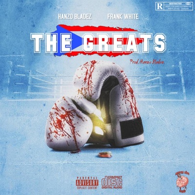 The Greats (feat. Frank White.BX) - Single