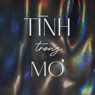 Tình Trong Mơ - Single