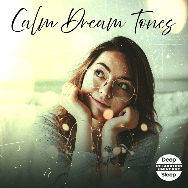 Calm Dream Tones